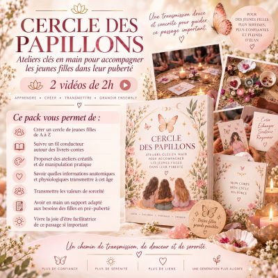 ercle des Papillons – ateliers clés en main pour accompagner les jeunes filles dans leur puberté